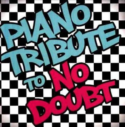 Piano Tribute to No Doubt - (Import CD)