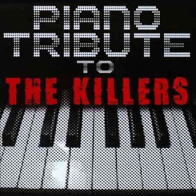Piano Tribute to The Killers - (Import CD)