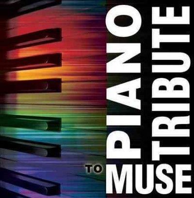 Piano Tribute to Muse - (Import CD)