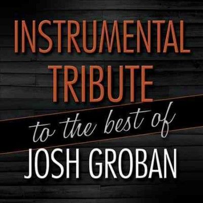 Instrumental Tribute Best of Josh Gro - (Import CD)