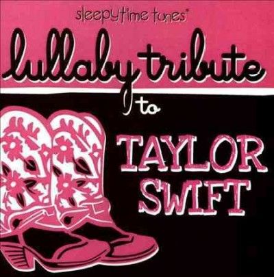Lullaby Tribute to Taylor Swift - (Import CD)