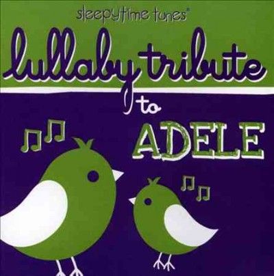 Lullaby Tribute to Adele - (Import CD)