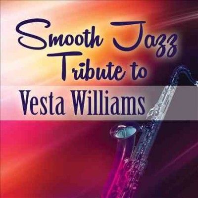 Smooth Jazz Tribute to Vesta Williams - (Import CD)
