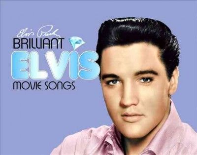 Brilliant Elvis: Movie Songs (CD / Album)