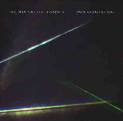 Guillaume &amp; The Cout - Twice Around The Sun (CD)
