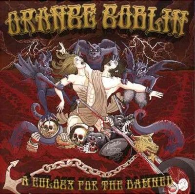 Orange Goblin - Eulogy For The Damned (CD)