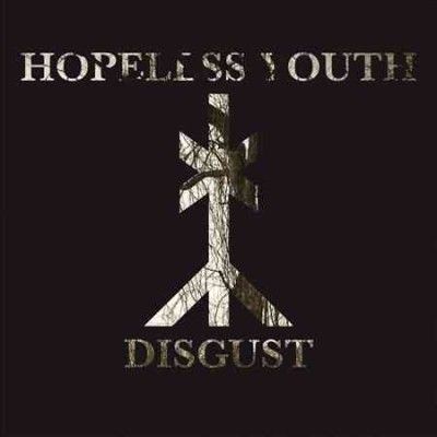 Hopeless Youth - Disgust (CD)