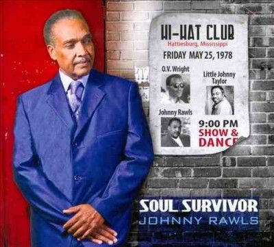 Johnny Rawls - Soul Survivor (CD)