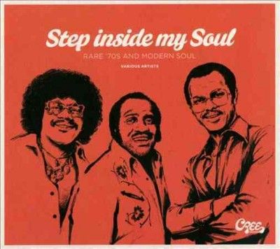Various - Step Inside My Soul: Rare 70s And Mode (CD)
