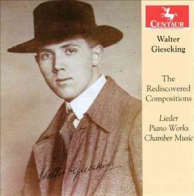 Richard Dehmel - Gieseking: Rediscovered Compositions (CD)