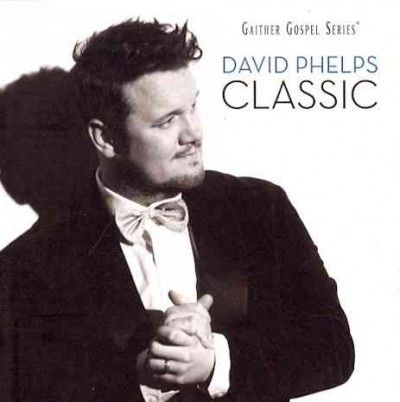 David Phelps - Classic (CD)