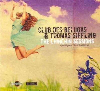 The Chinchin Sessions (CD / Album)