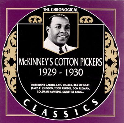 Mckinney's Cotton Pi - Mckinney's Cotton Pickers 1929 - 1930 (CD)