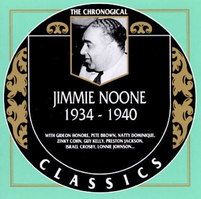Jimmie Noone - Jimmie Noone 1934 1940 (CD)