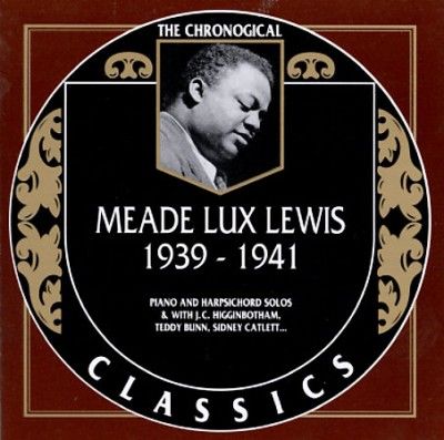 Meade Lux Lewis - Meade Lux Lewis 1939 - 41 (CD)