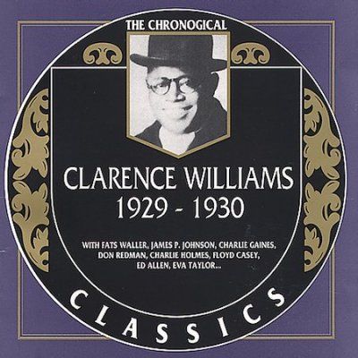 Clarence Williams - Clarence Williams 1929 To 1930 (CD)