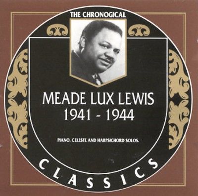 Meade Lux Lewis - Meade Lux Lewis 1941 - 44 (CD)