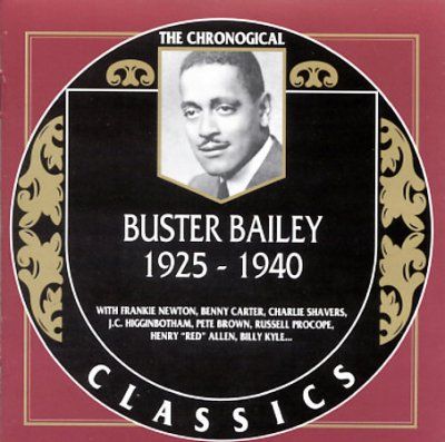 Buster Bailey - Buster Bailey 1925 - 1940 (CD)