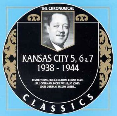 6 &amp; 7 Kansas City 5 - Kansas City 5 6 &amp; 7 1938 - 1944 (CD)
