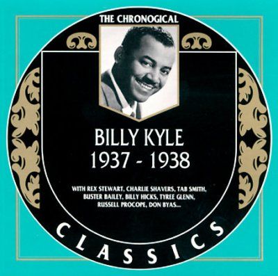 Billy Kyle - Billy Kyle 1937 - 1938 (CD)