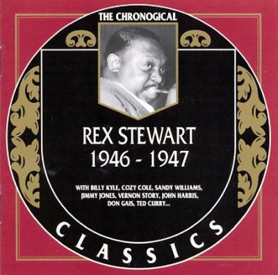 Rex Stewart - Rez Stewart 1946 - 1947 (CD)