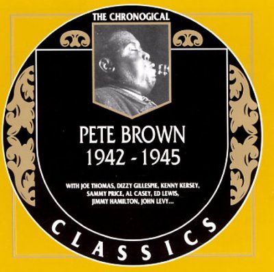Pete Brown - Pete Brown 1942 - 1945 (CD)
