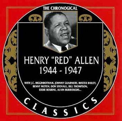 Henry Red Allen - Henry Red Allen 1944 - 1947 (CD)