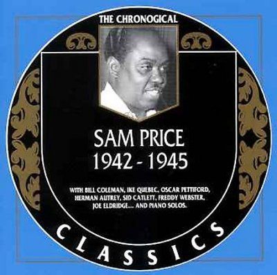 Sam Price - Sam Price 1942 - 1945 (CD)