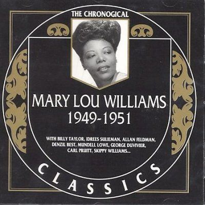 Mary Lou Williams - Mary Lou Williams 1949 - 1951 (CD)