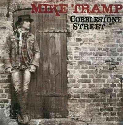 Mike Tramp - Cobblestone Street (CD)