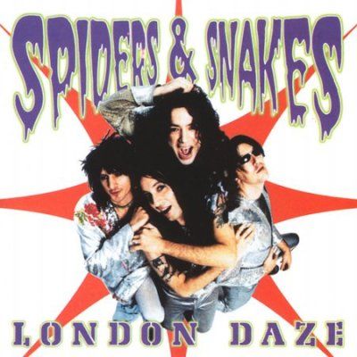 Spiders &amp; Snakes - London Daze (CD)