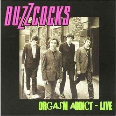 Buzzcocks - Orgasm Addict Live (CD)
