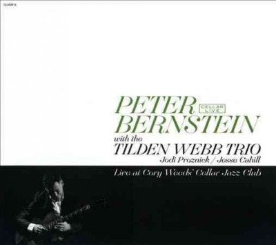 Peter Bernstein - Peter Bernstein: Live At Cory Weeds Ce (CD)