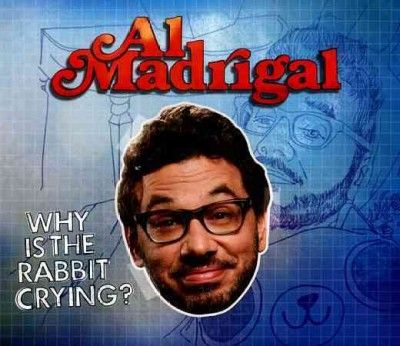 Al Madrigal - Why Is The Rabbit Crying (CD)