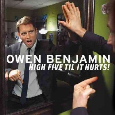 Owen Benjamin - High Five Til It Hurts (CD)