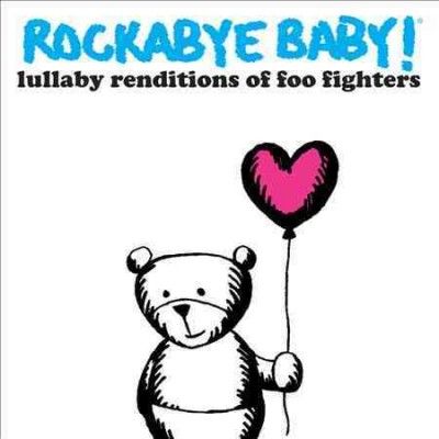 Various - Rockabye Baby: Foo Fighters Lullaby Re (CD)