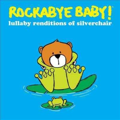 Various - Rockabye Baby: Silverchair Lullaby Ren (CD)