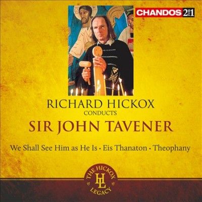 Tavener:Richard Hickox Conducts Sir J - (Import CD)