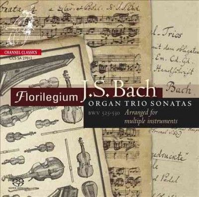 Florilegium - Bach: Organ Trio Sons Bwv 525 - 530 Arra (CD)
