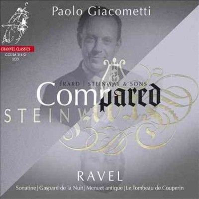 Paolo Giacometti - Ravel: Compared Erard Vs Steinway V1 (CD)