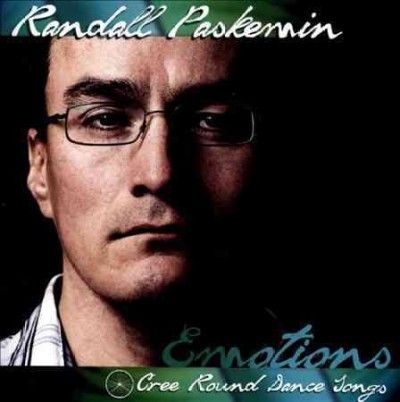 Randall Paskemin - Emotions: Cree Round Dance Songs (CD)