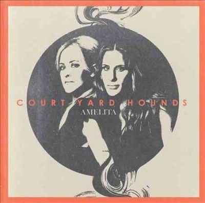 Court Yard Hounds - Amelita (CD)