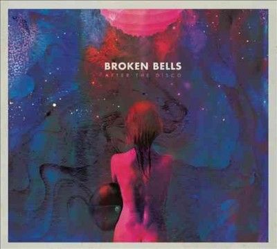 Broken Bells - After The Disco (CD)