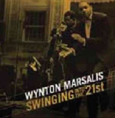Wynton Marsalis - Swingin Into The 21st (CD)
