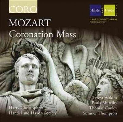 Handel And Haydn Soc - Mozart: Coronation Mass (CD)