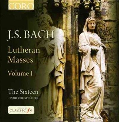 Harry Christophers - Bach: Lutheran Masses Vol 1 (CD)