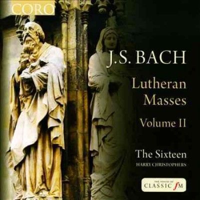 Sixteen - Bach: Lutheran Masses Vol Ii (CD)