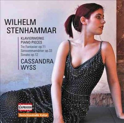 Cassandra Wyss - Stenhammar: Piano Rarities (CD)