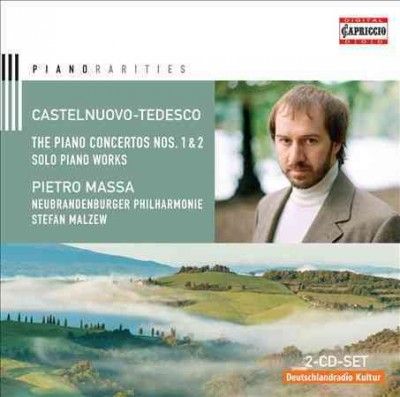 Pietro Massa - Castelnuovo Tedesco: Pno Ctos Nos 1&amp;2 (CD)