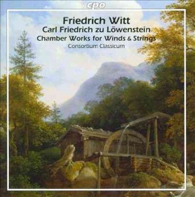 Consortium Classicum - Witt/loewenstein: Chamber Works For Wi (CD)